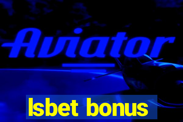 lsbet bonus